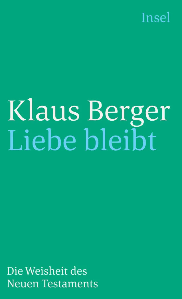 Buchcover von 'Liebe bleibt' - Taschenbuch von Klaus Berger