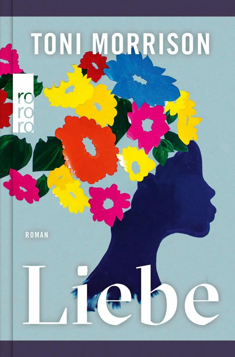 Cover: Liebe (E-Book) von Toni Morrison