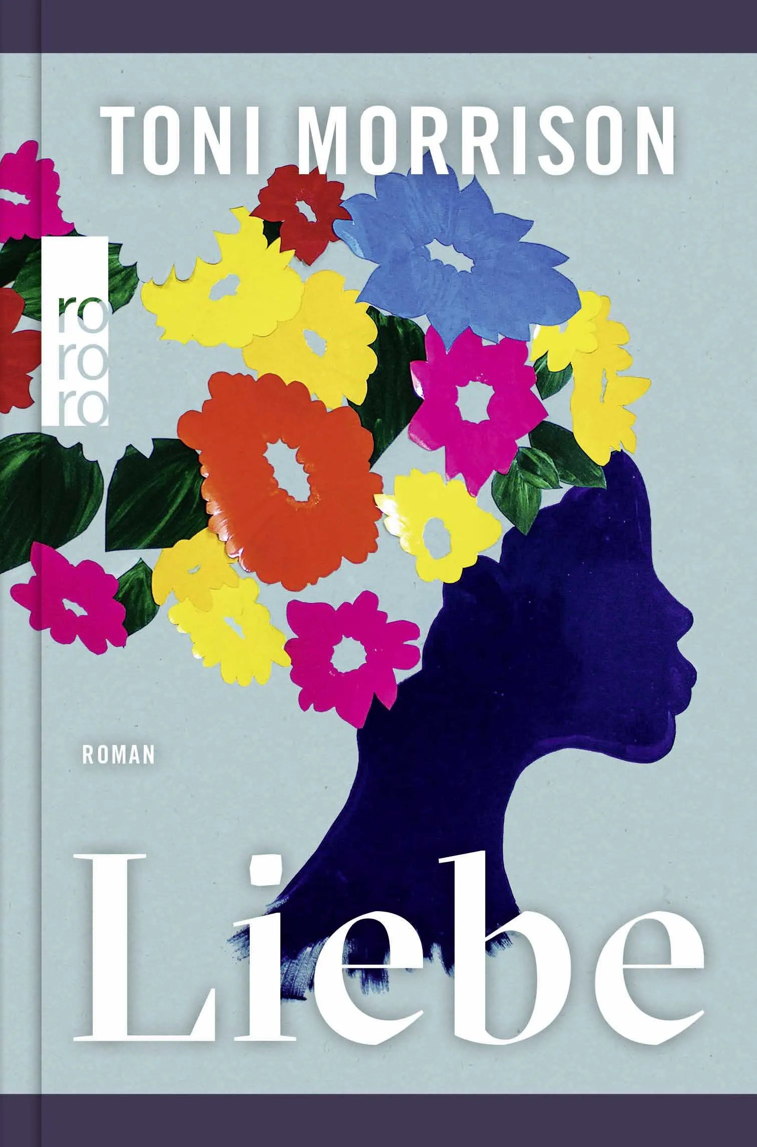 Buchcover von 'Liebe' - Gebundene Ausgabe von Toni Morrison