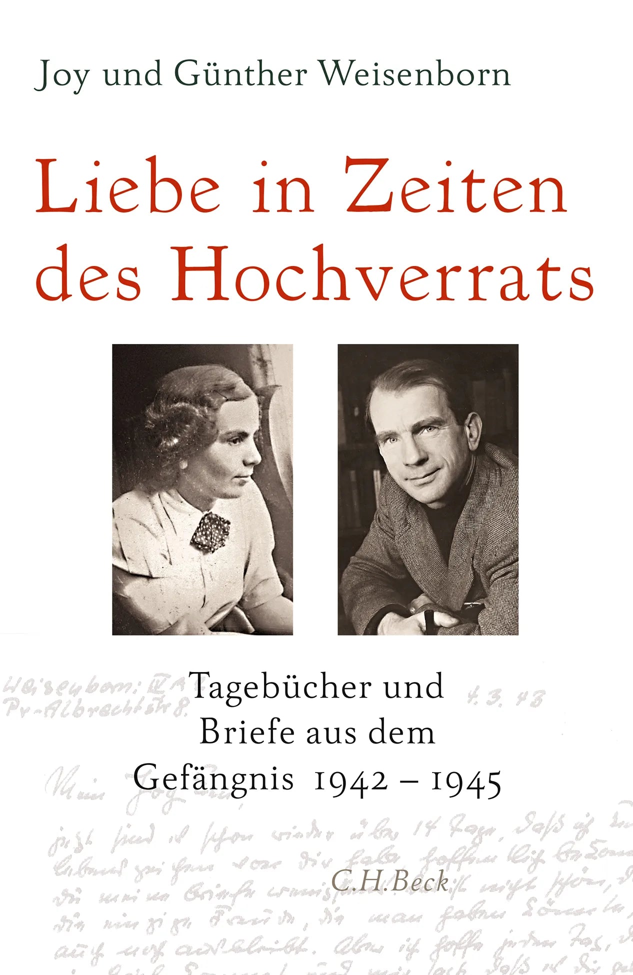 Buchcover von 'Liebe in Zeiten des Hochverrats' - Gebundene Ausgabe von Joy Weisenborn