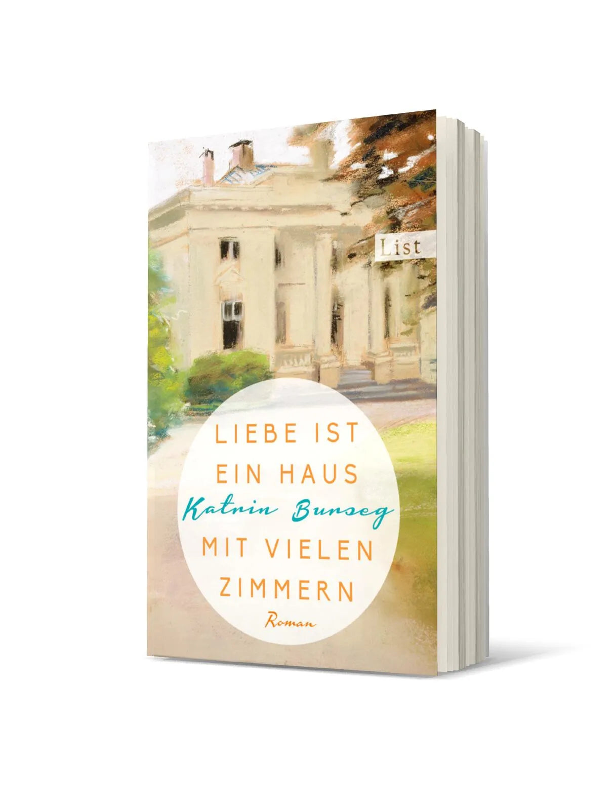 Buchcover von 'Liebe ist ein Haus mit vielen Zimmern' - Taschenbuch von Katrin Burseg
