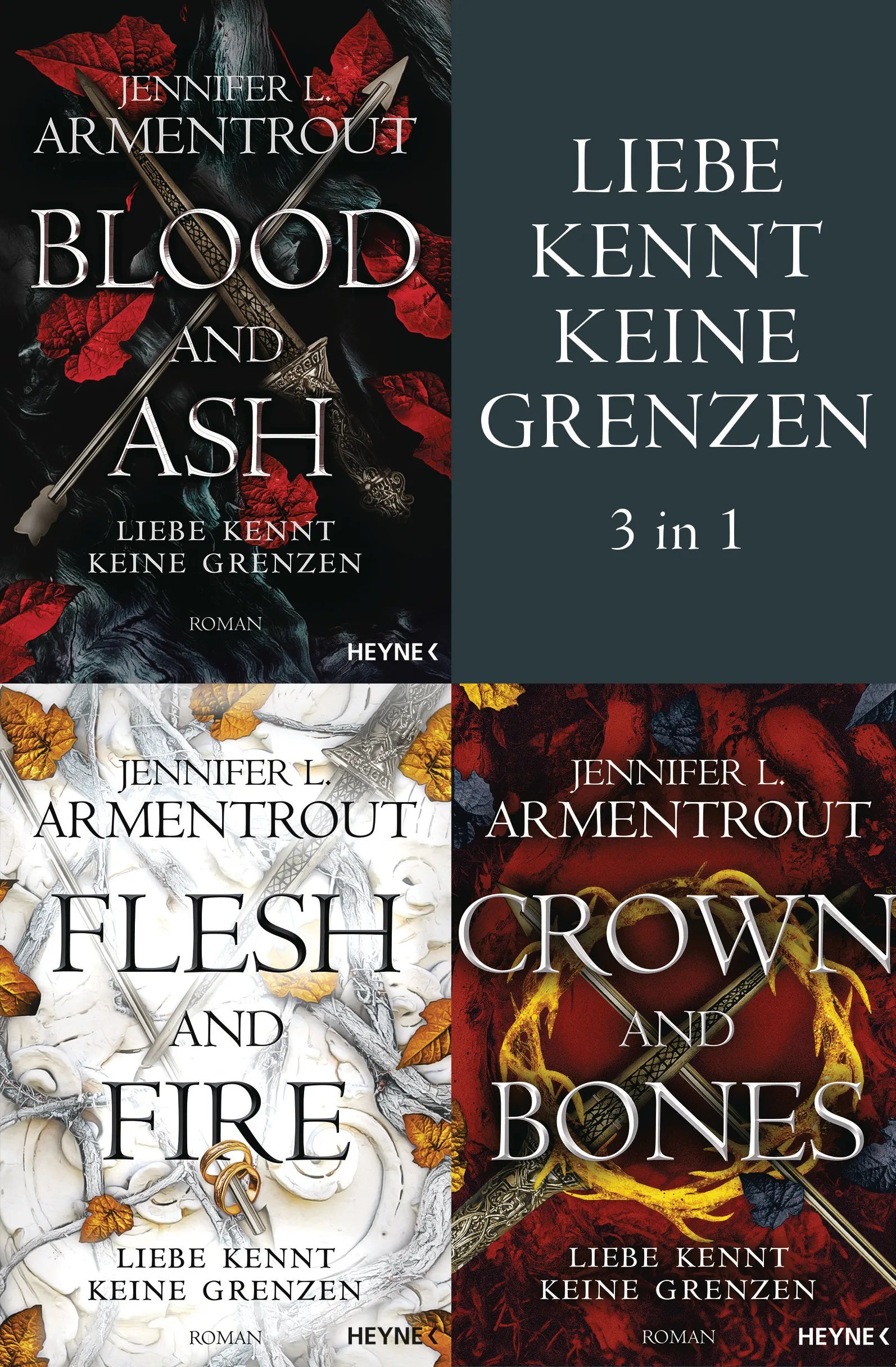 Cover: Liebe kennt keine Grenzen 1-3: Blood & Ash / Flesh & Fire / Crown & Bones (E-Book) von Jennifer L. Armentrout