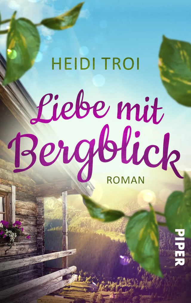 Buchcover von 'Liebe mit Bergblick' - Taschenbuch von Heidi Troi