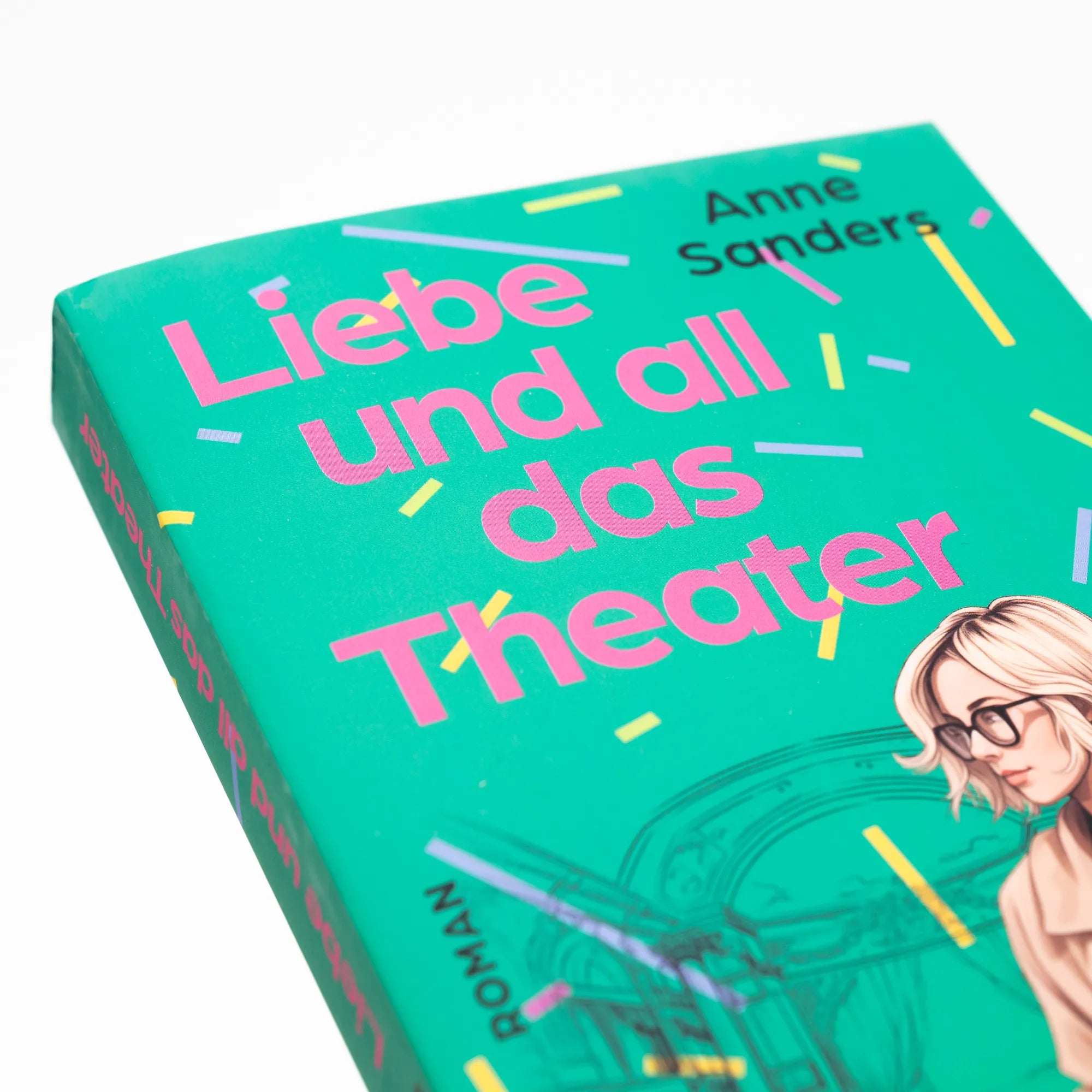 Anne Sanders - Liebe und all das Theater