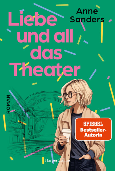 Liebe und all das Theater