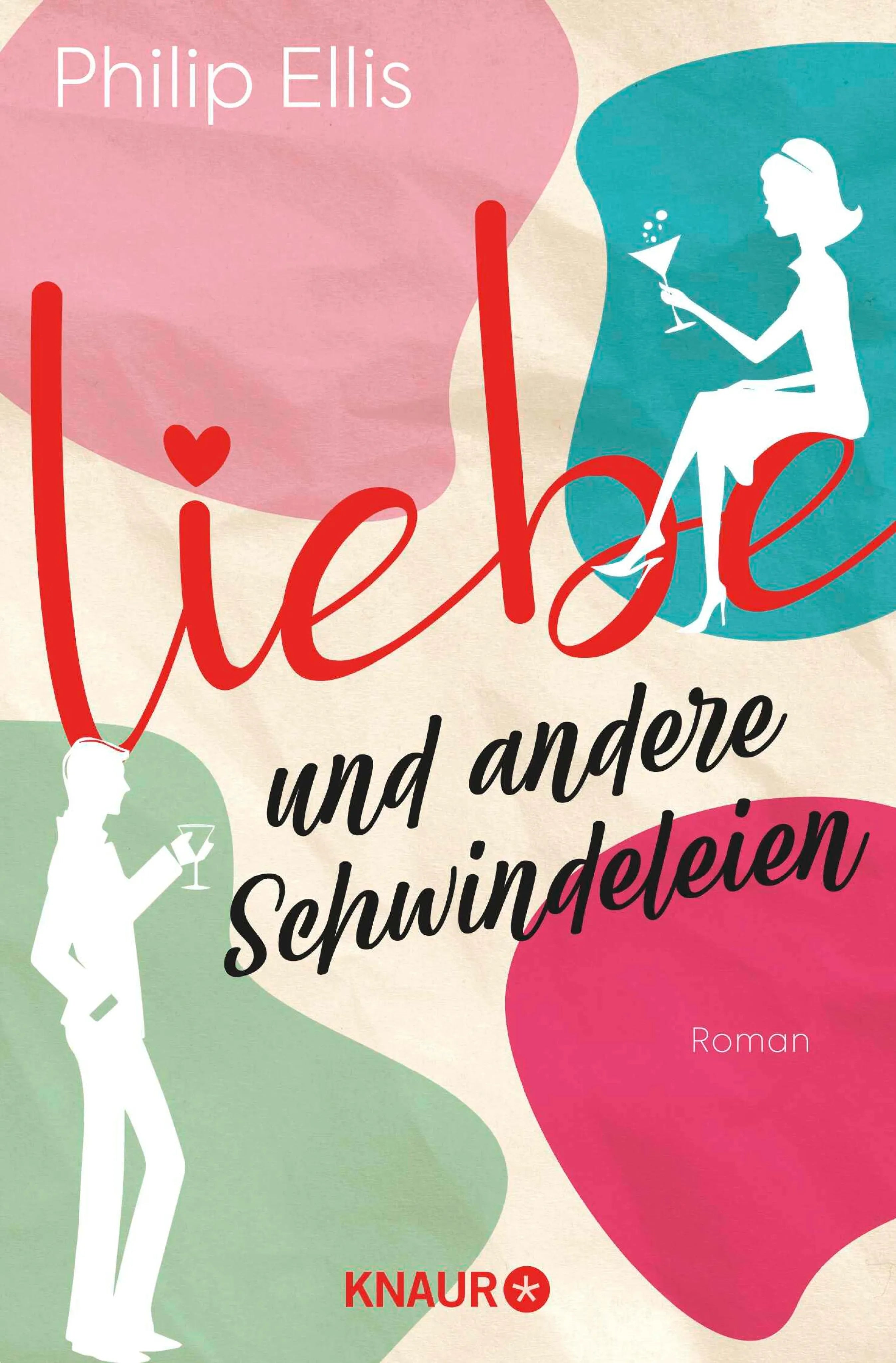 Cover: Liebe und andere Schwindeleien (E-Book) von Philip Ellis