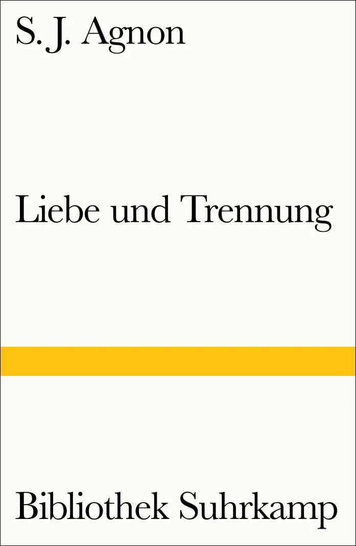 Buchcover von 'Liebe und Trennung' - Taschenbuch von Samuel Joseph Agnon