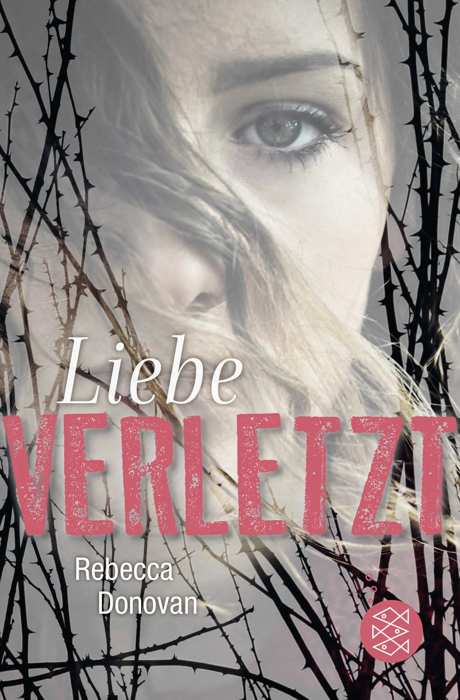 Buchcover von 'Liebe verletzt' - Paperback von Rebecca Donovan