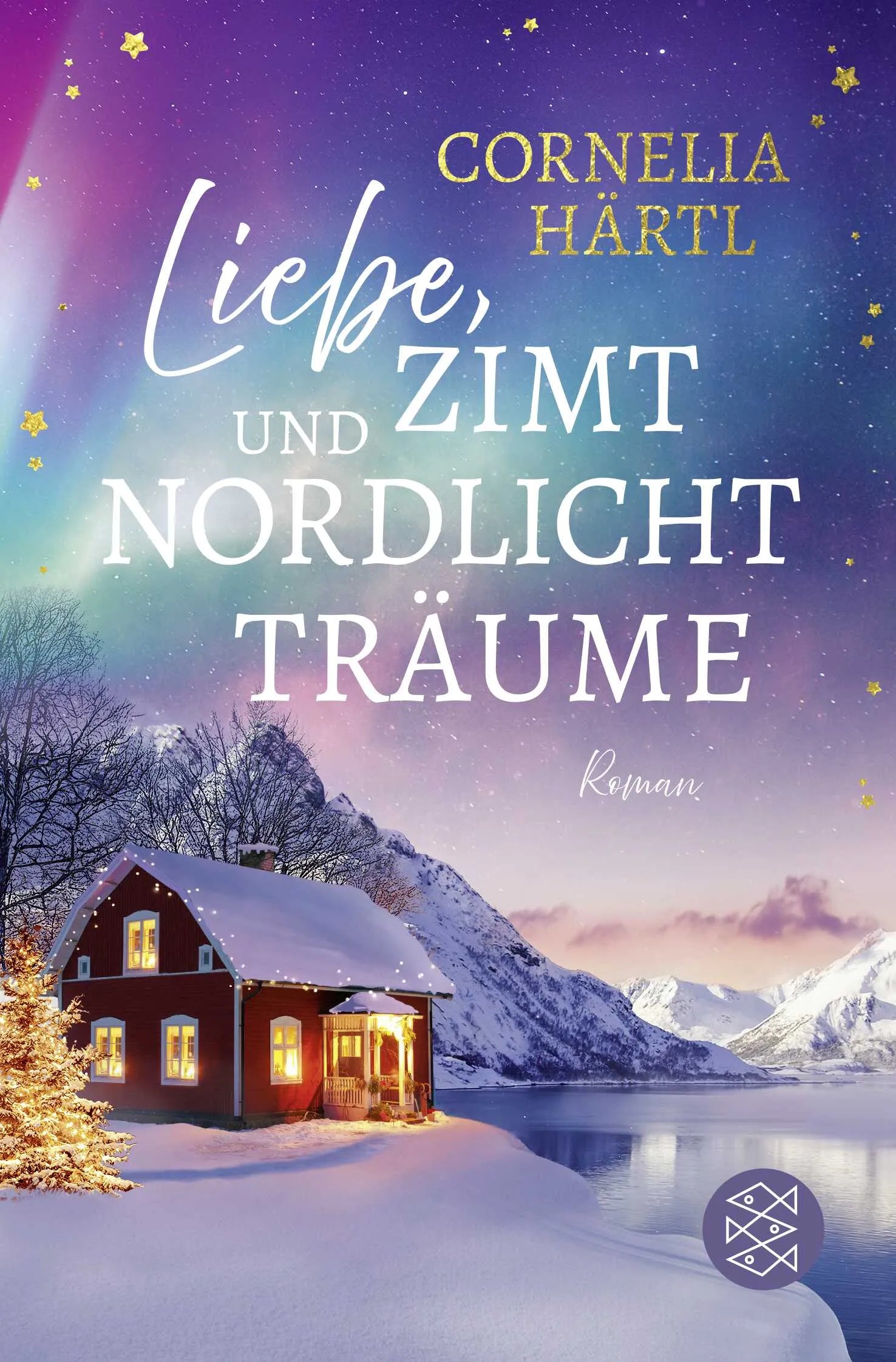 Cover: Liebe, Zimt und Nordlichtträume (Taschenbuch) von Cornelia Härtl