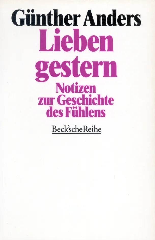 Buchcover von 'Lieben gestern' - Taschenbuch von Günther Anders