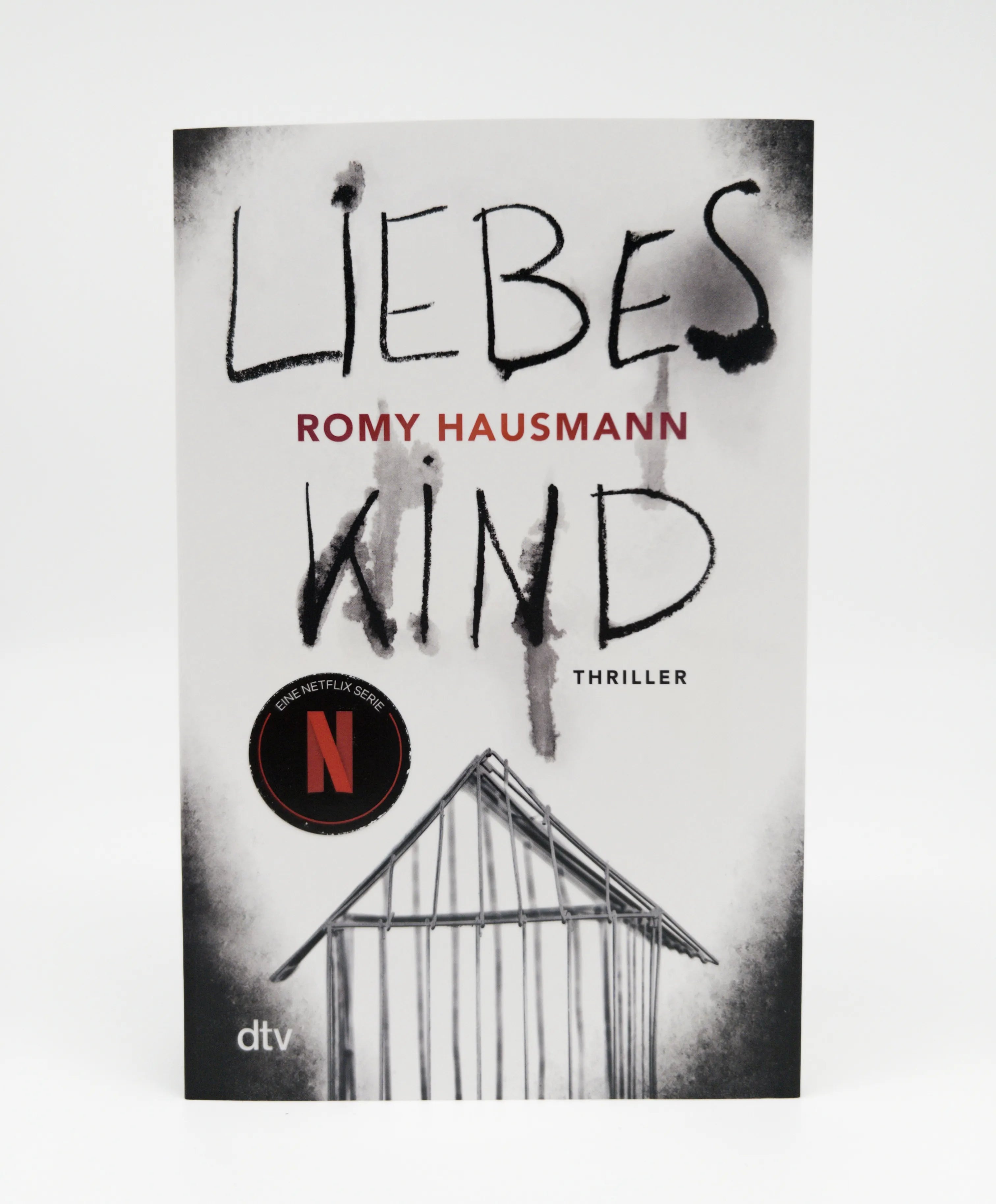 Romy Hausmann - Liebes Kind