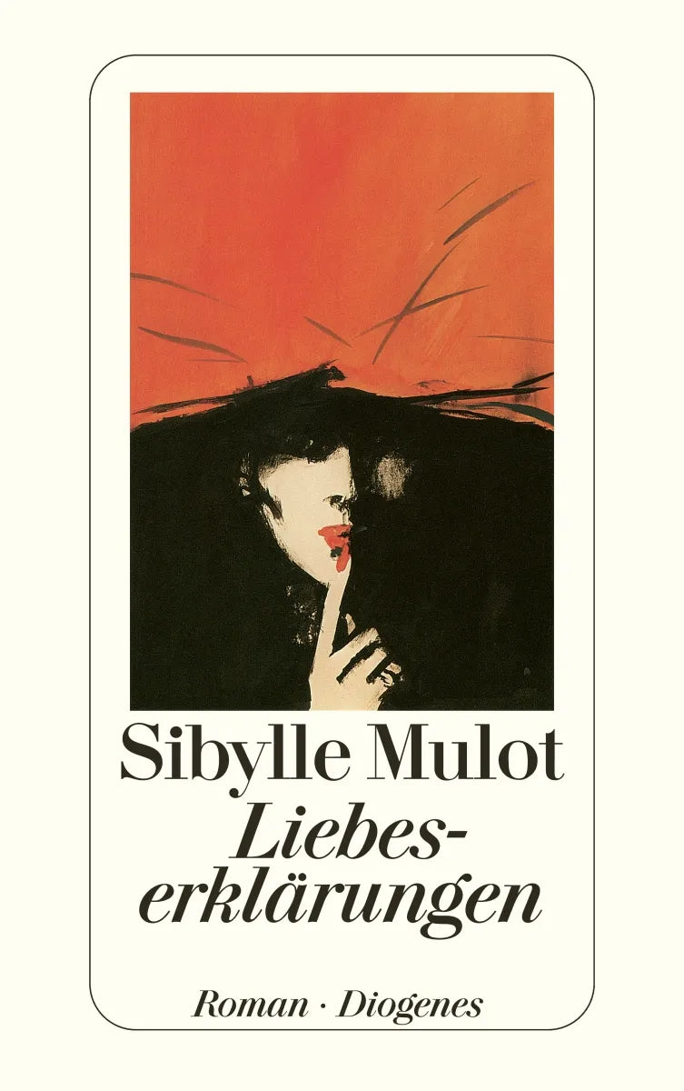 Buchcover von 'Liebeserklärungen' - Taschenbuch von Sibylle Mulot