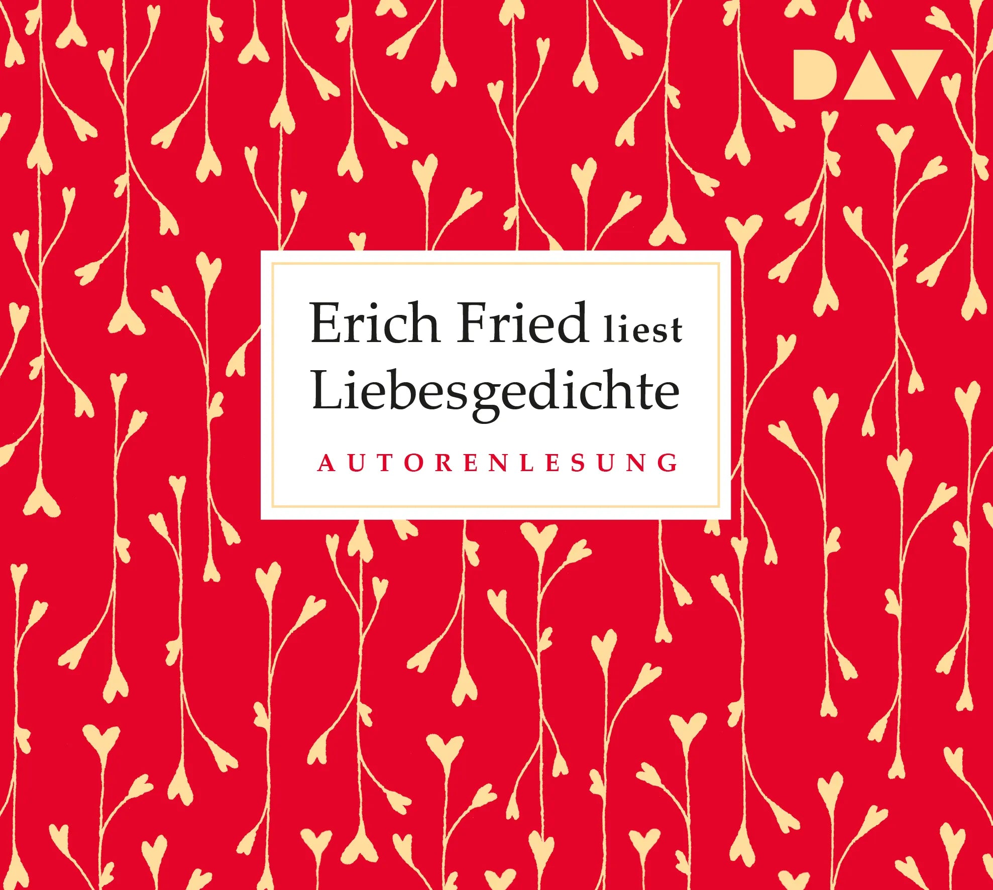 Buchcover von 'Liebesgedichte' - Hörbuch (CD) von Erich Fried