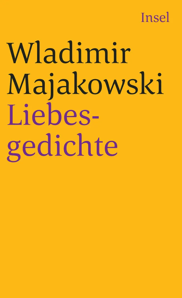 Cover: Liebesgedichte (Taschenbuch) von Wladimir Majakowski