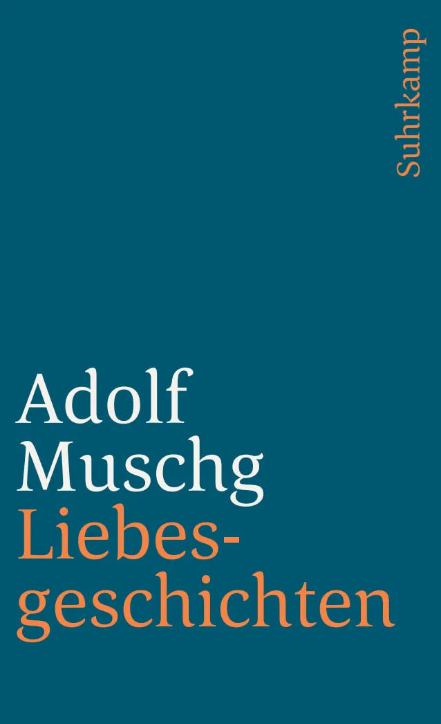 Buchcover von 'Liebesgeschichten' - Taschenbuch von Adolf Muschg