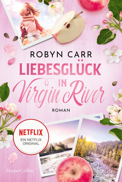 Buchcover von 'Liebesglück in Virgin River' - Taschenbuch von Robyn Carr