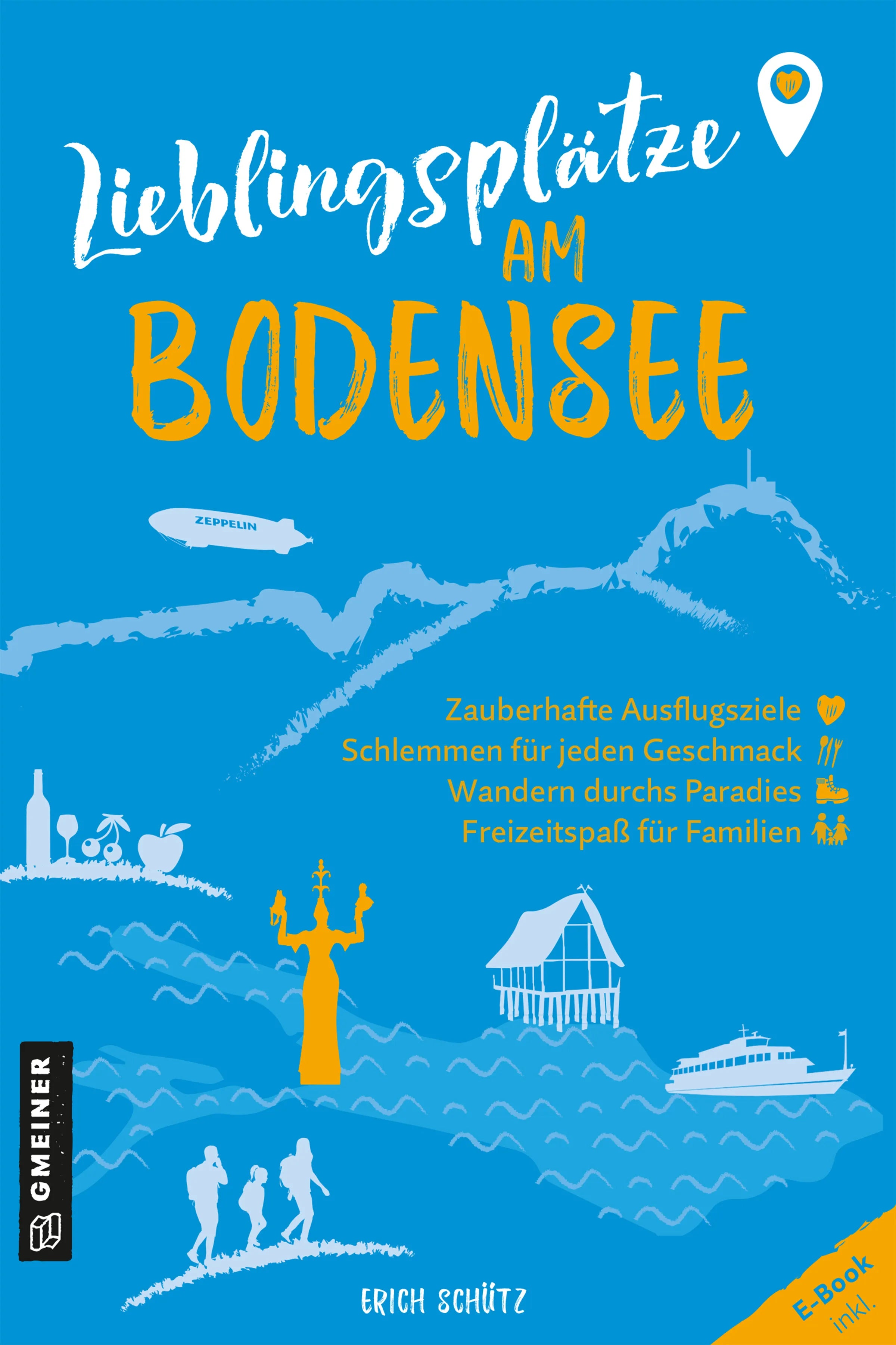 Cover: Lieblingsplätze am Bodensee (E-Book) von Erich Schütz