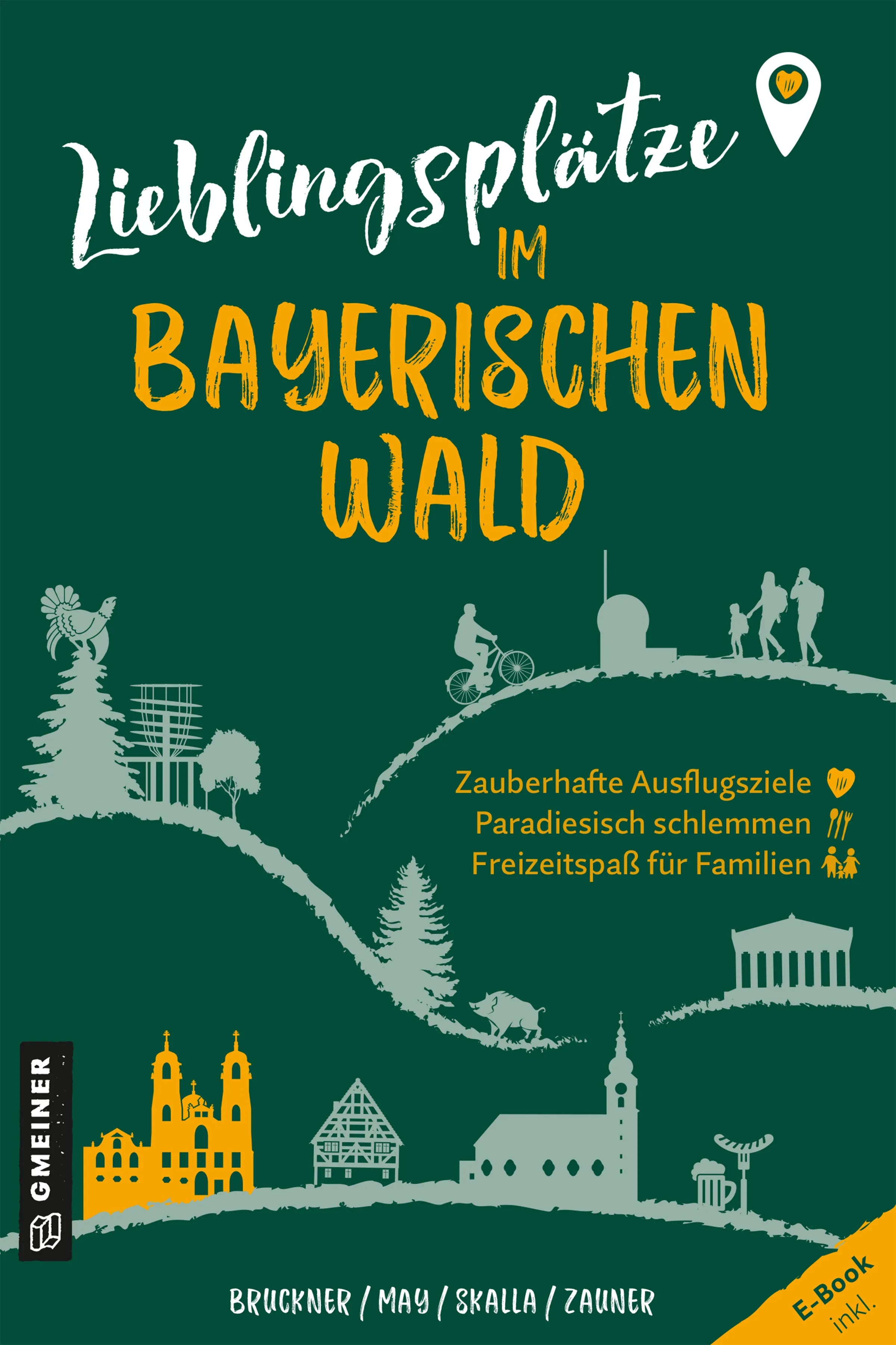 Cover: Lieblingsplätze im Bayerischen Wald (E-Book) von Dietmar Bruckner