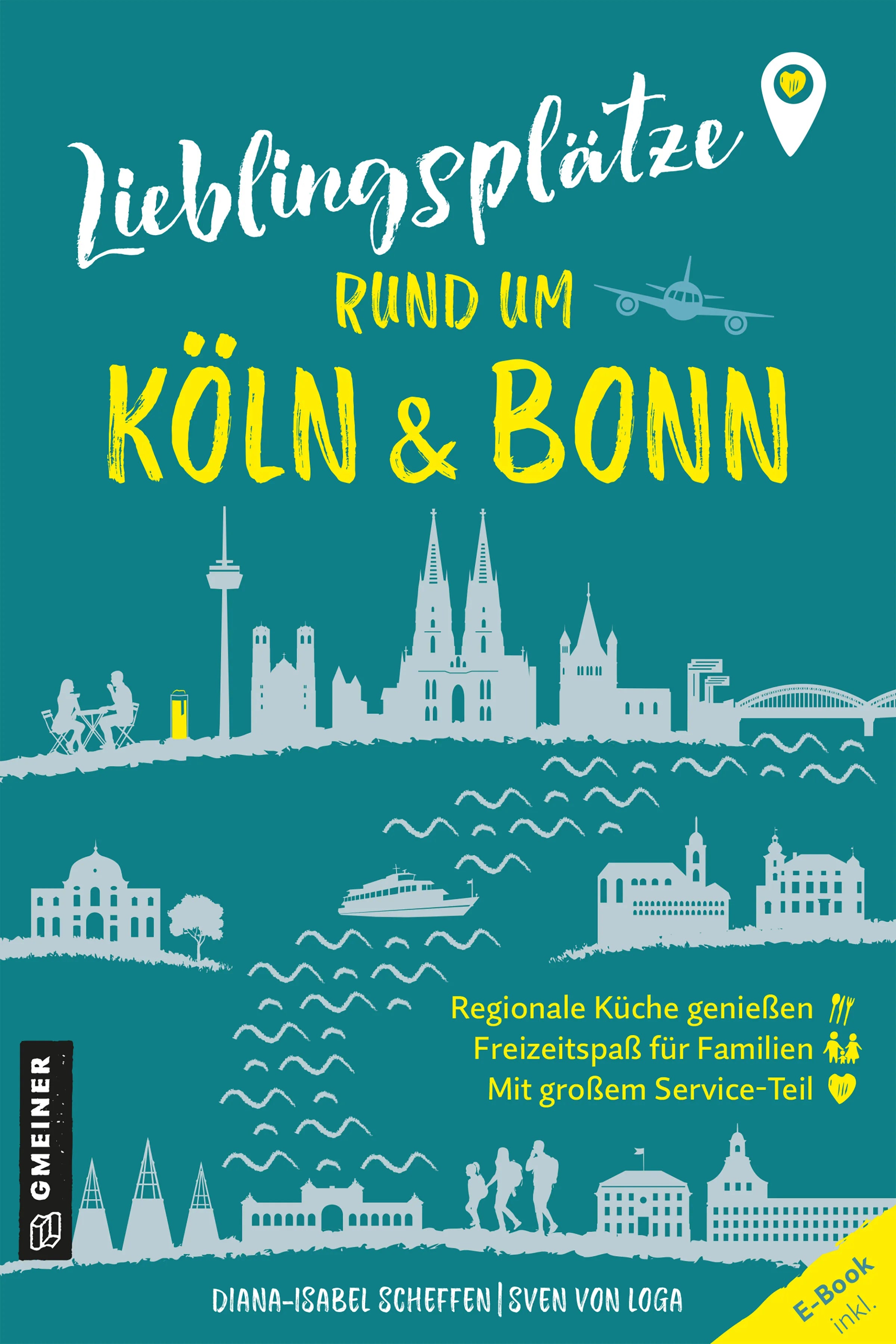 Cover: Lieblingsplätze rund um Köln und Bonn (E-Book) von Diana-Isabel Scheffen