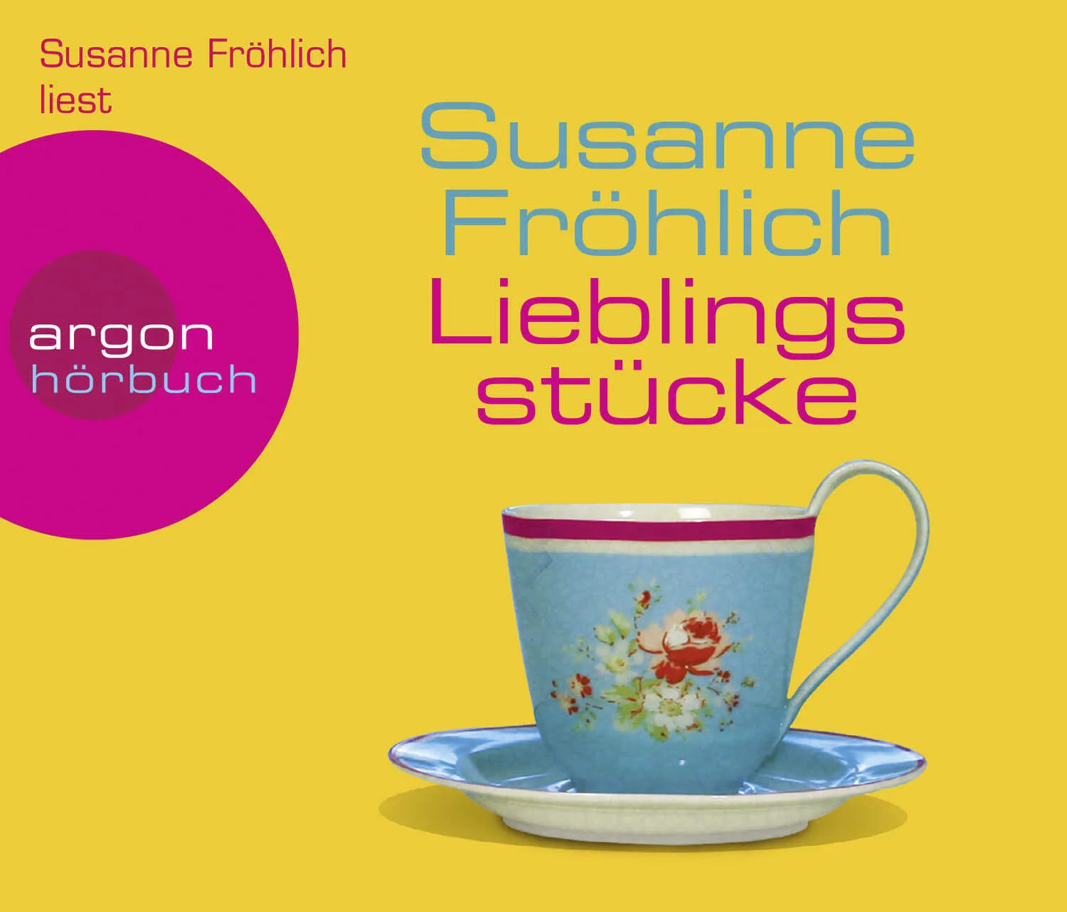 Buchcover von 'Lieblingsstücke' - Hörbuch (CD) von Susanne Fröhlich
