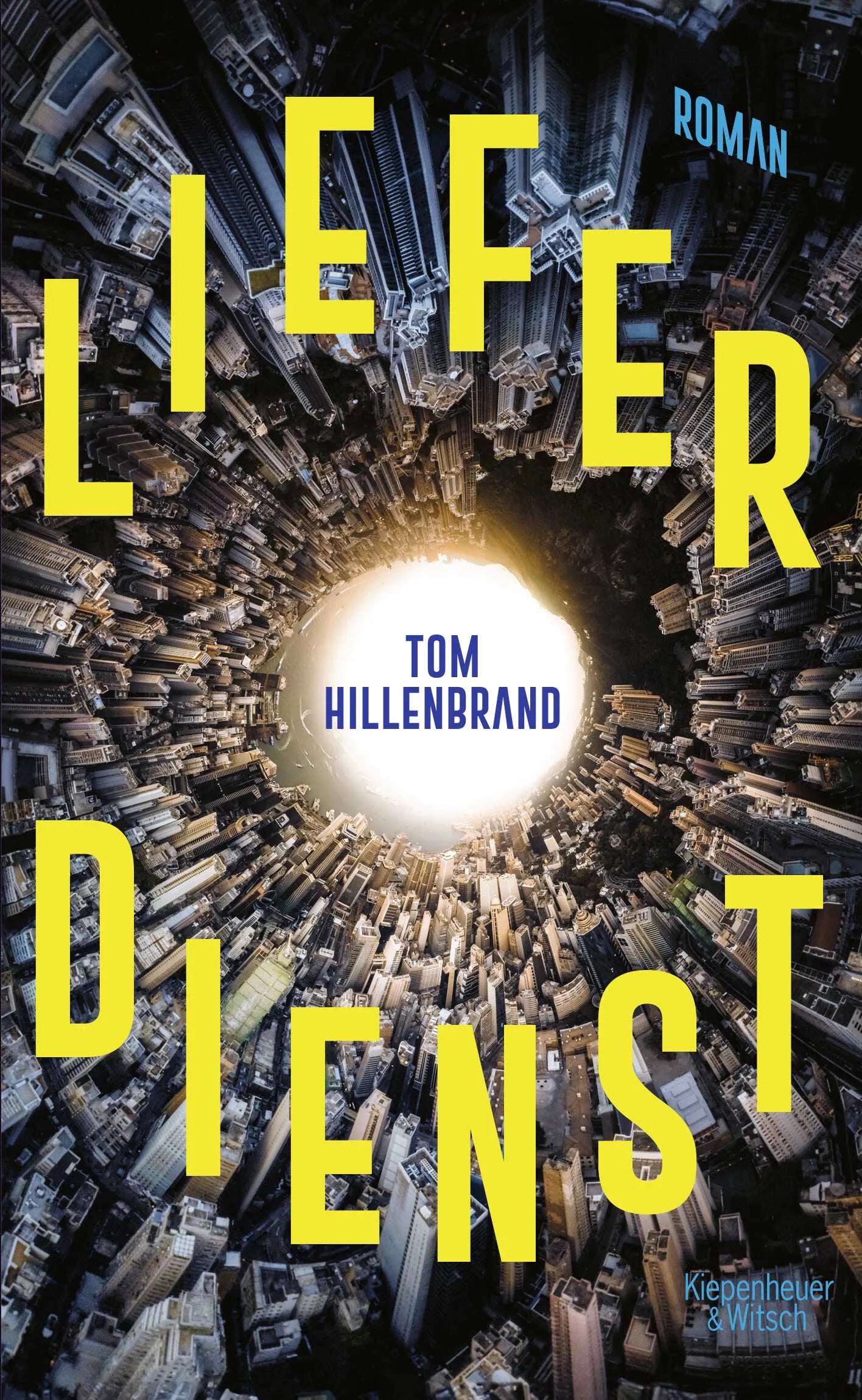 Buchcover von 'Lieferdienst' - Gebundene Ausgabe von Tom Hillenbrand