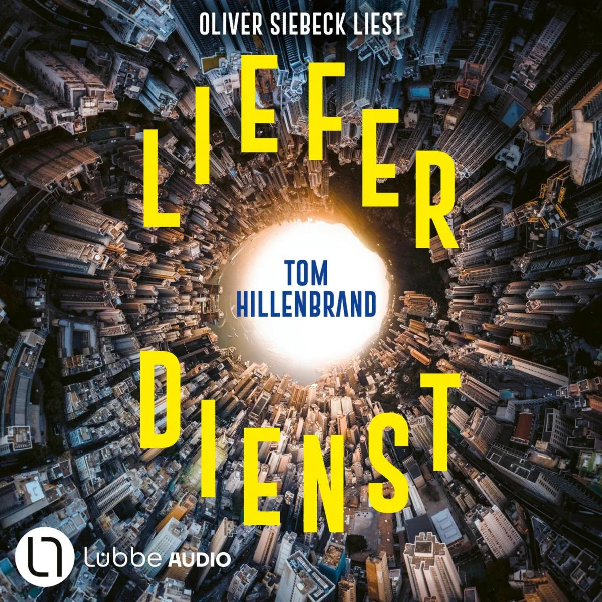 Cover: Lieferdienst (Hörbuch Download) von Tom Hillenbrand