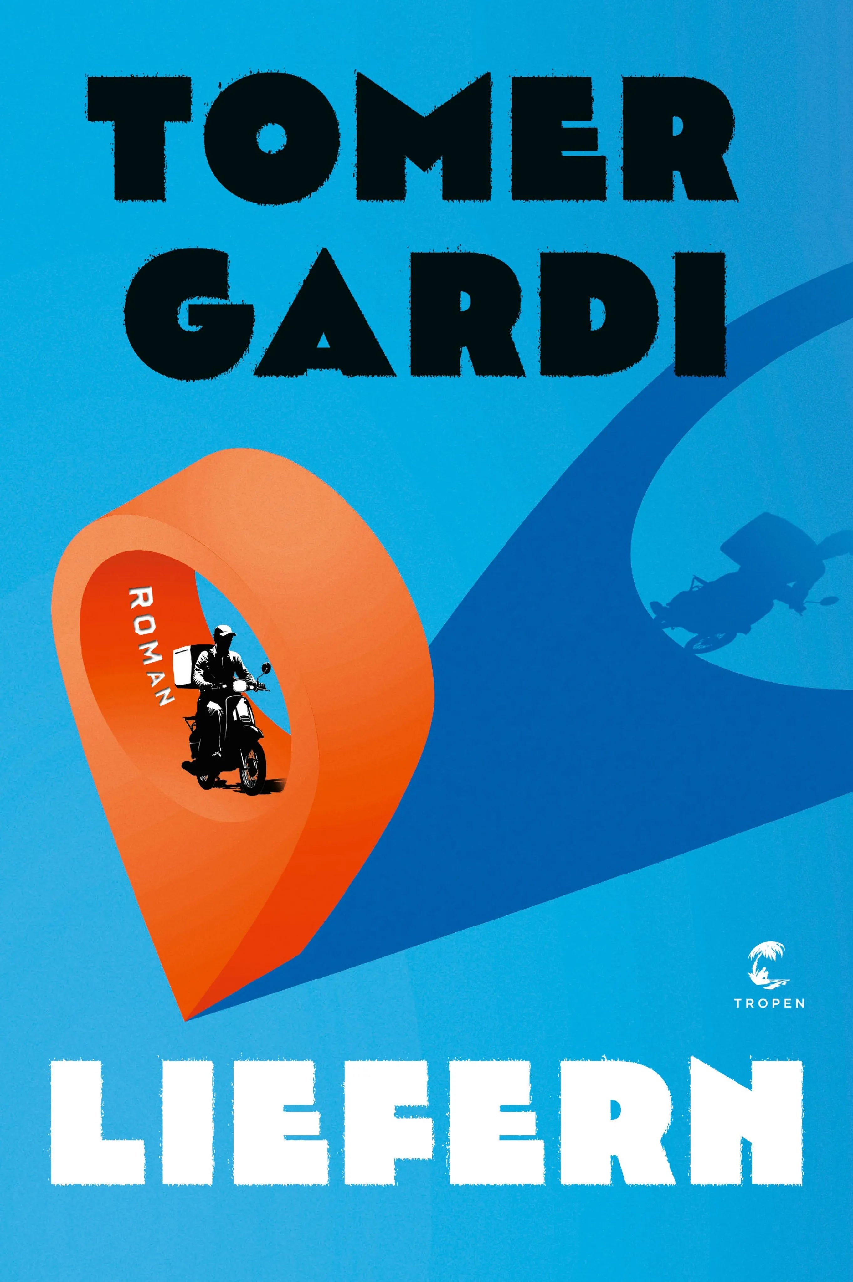 Cover: Liefern (E-Book) von Tomer Gardi