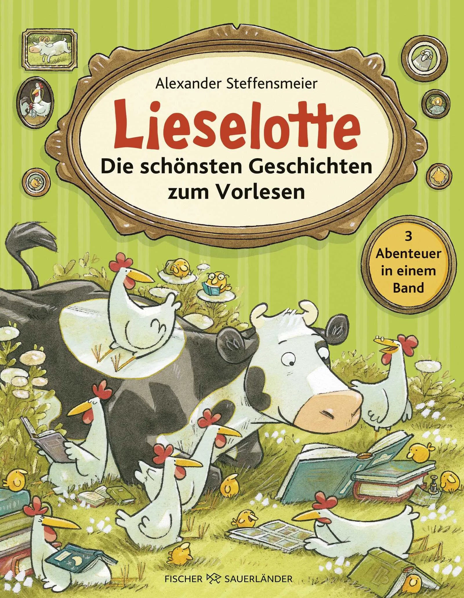 Buchcover von 'Lieselotte - Die schönsten Geschichten zum Vorlesen' - Gebundene Ausgabe von Alexander Steffensmeier