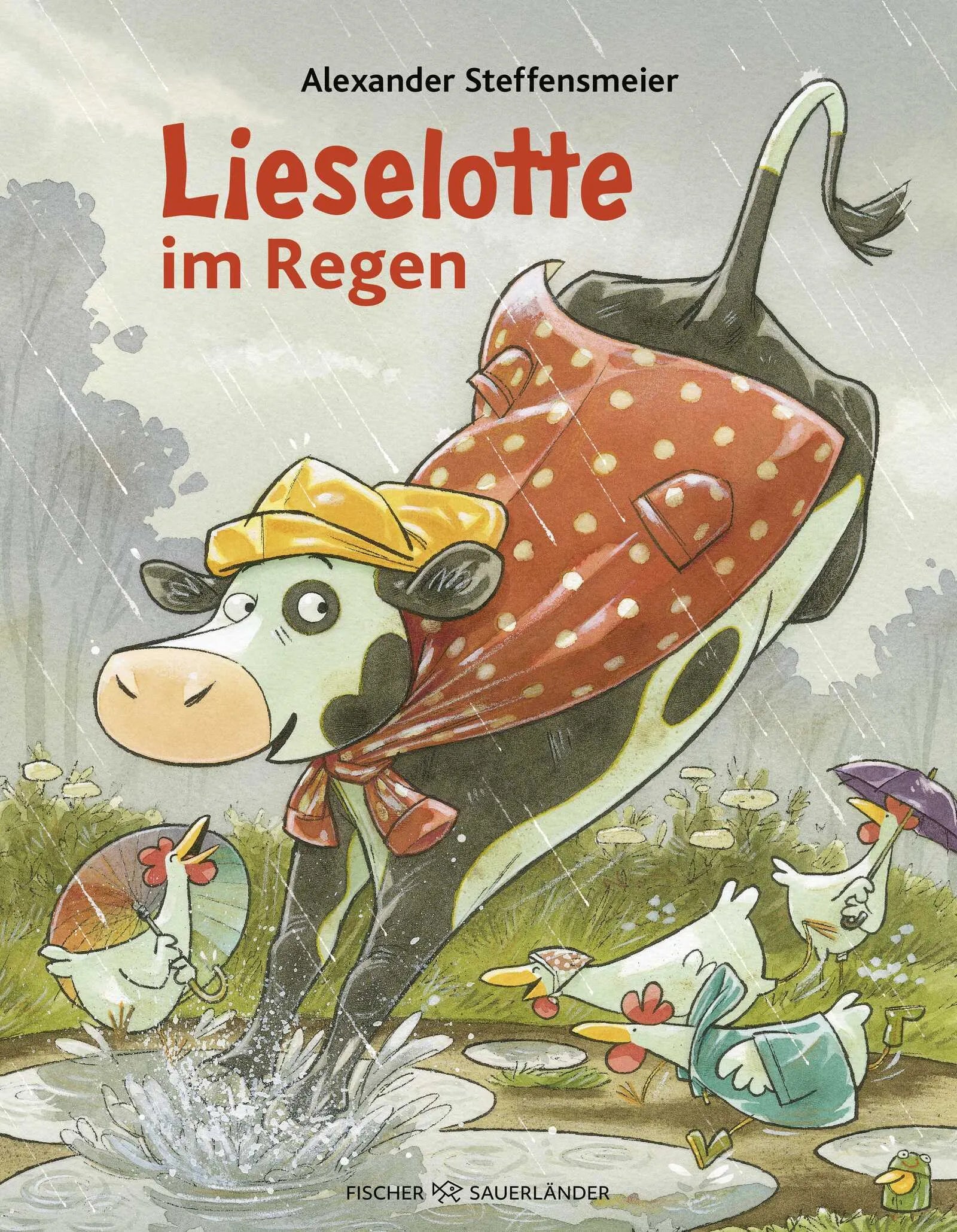 Buchcover von 'Lieselotte im Regen' - Gebundene Ausgabe von Alexander Steffensmeier