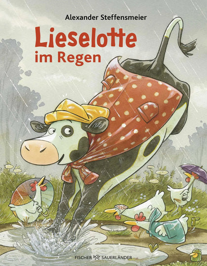 Buchcover von 'Lieselotte im Regen' - Gebundene Ausgabe von Alexander Steffensmeier