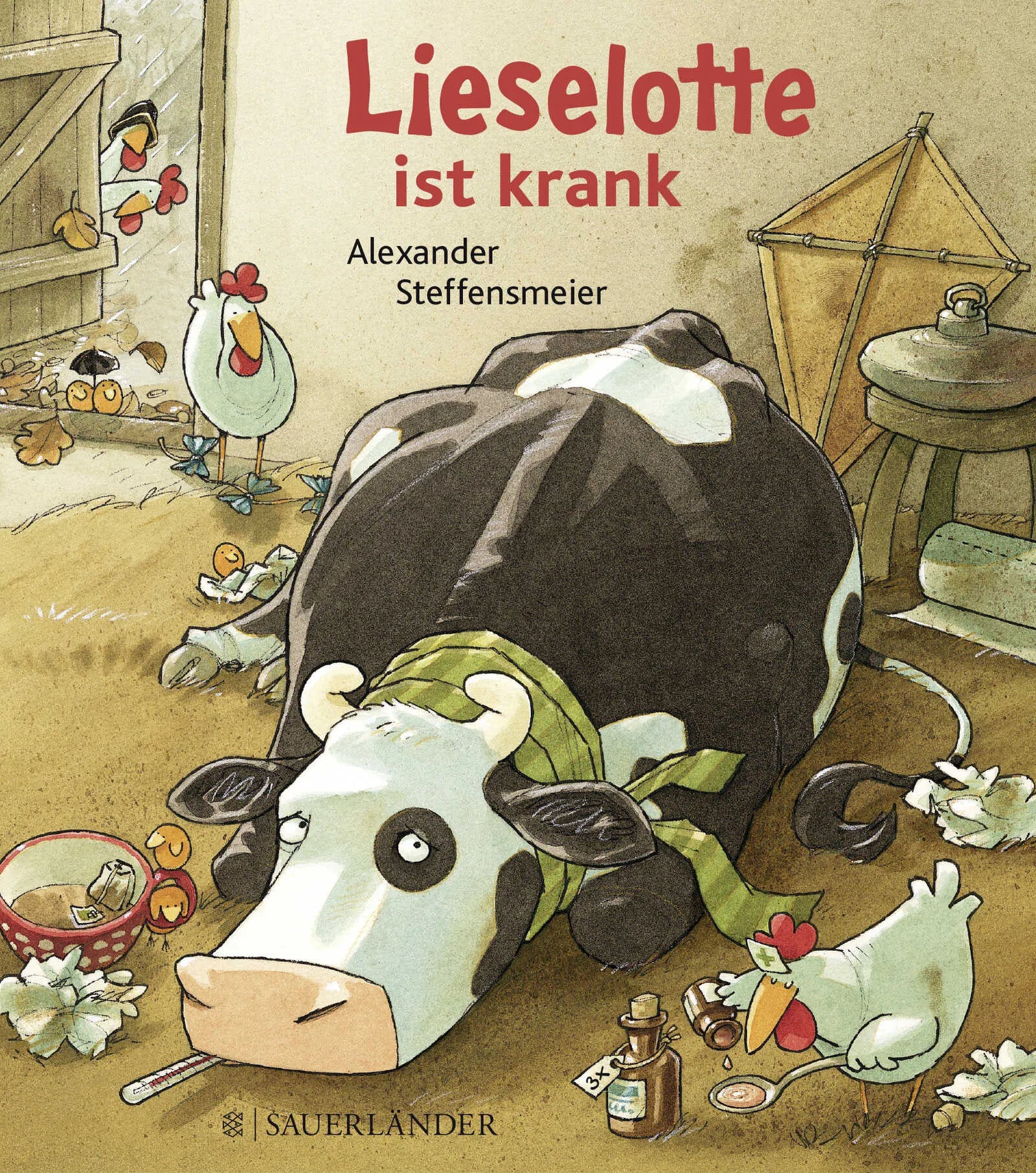 Buchcover von 'Lieselotte ist krank' - Gebundene Ausgabe von Alexander Steffensmeier