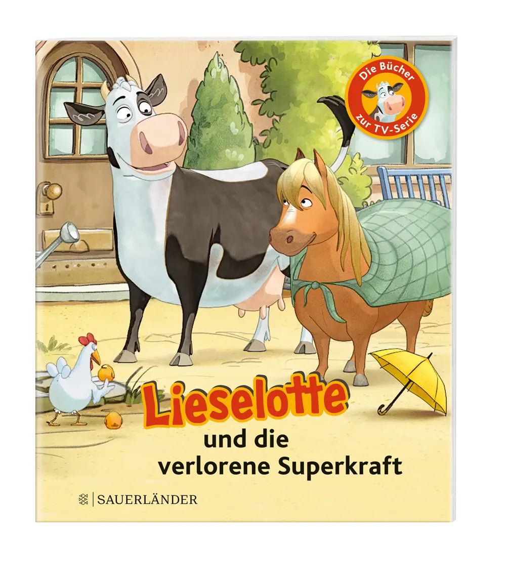 Fee Krämer - Lieselotte und die verlorene Superkraft