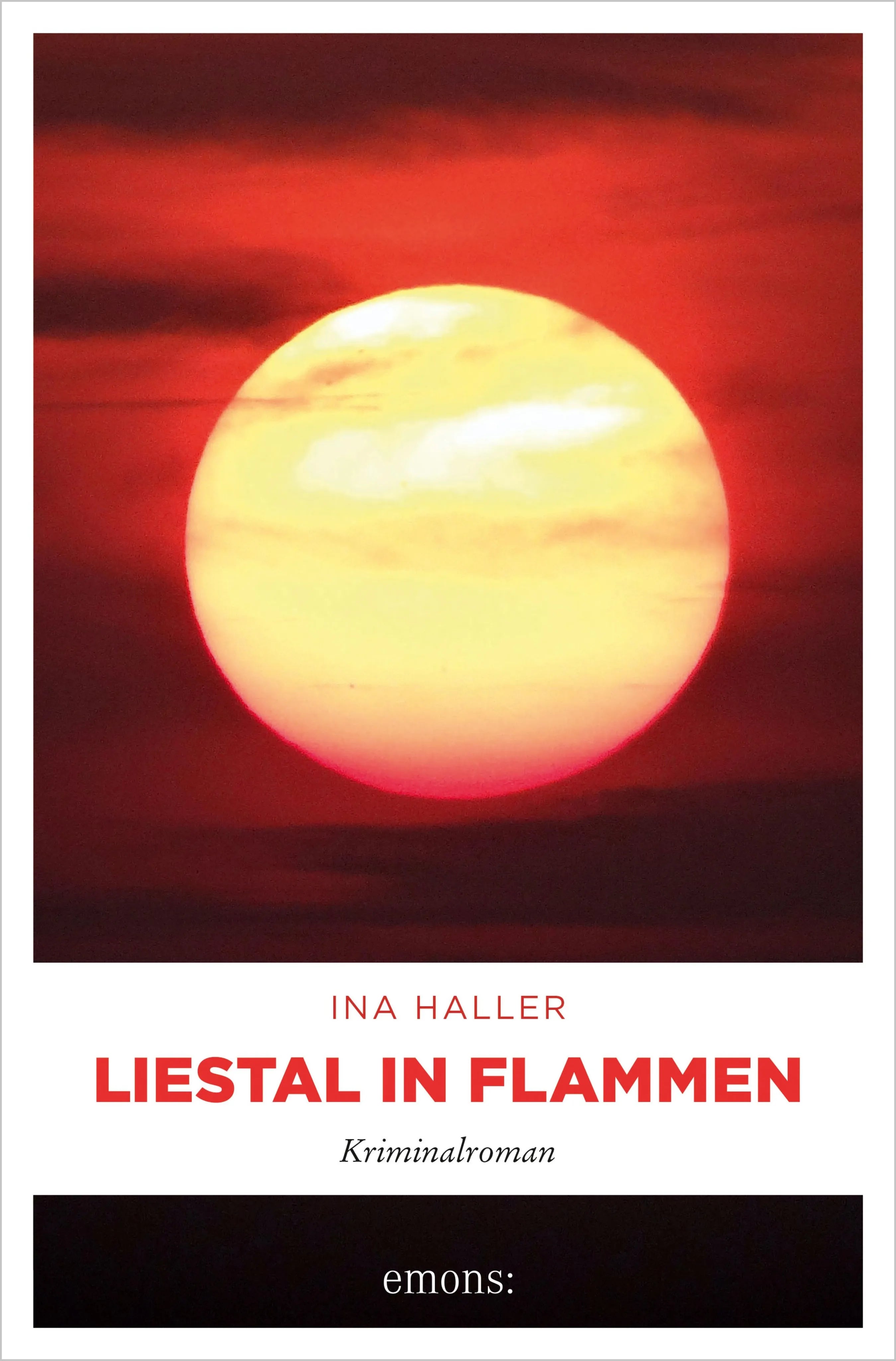 Cover: Liestal in Flammen (E-Book) von Ina Haller