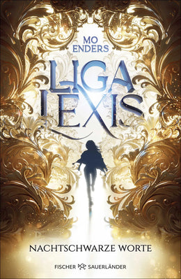 Buchcover von 'Liga Lexis – Nachtschwarze Worte' - Gebundene Ausgabe von Mo Enders