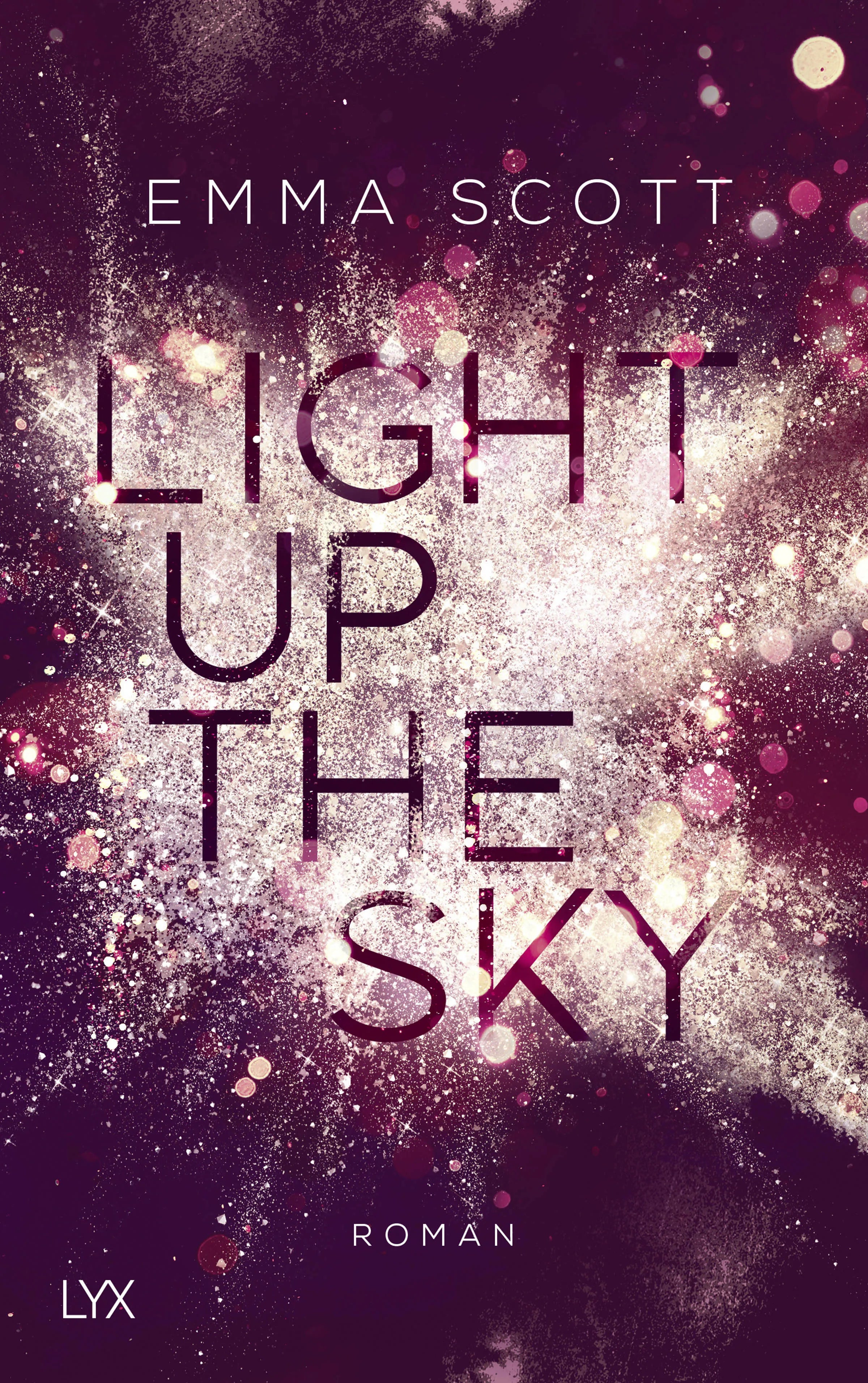 Buchcover von 'Light Up the Sky' - Paperback von Emma Scott