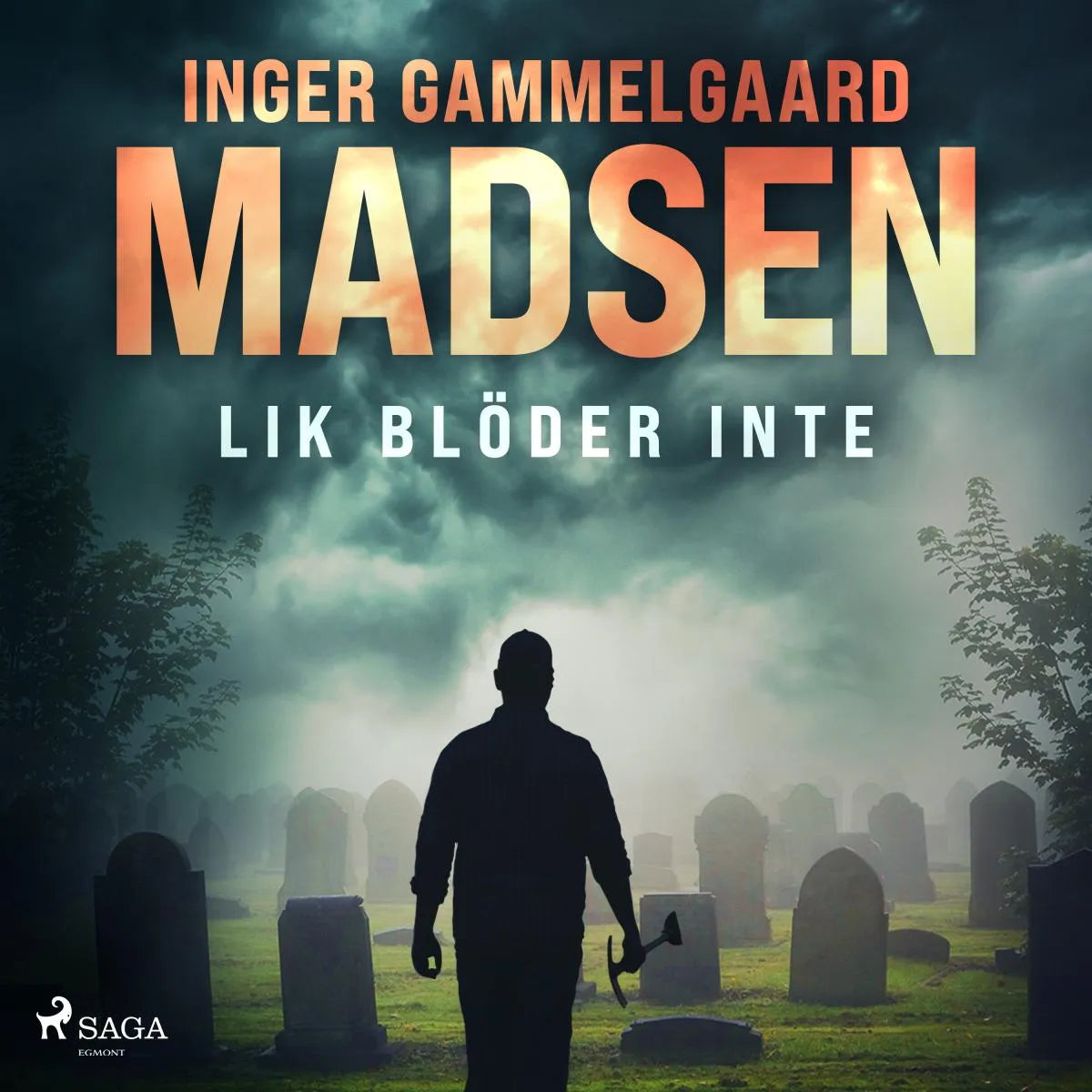 Cover: Lik blöder inte (Hörbuch Download) von Inger Gammelgaard Madsen