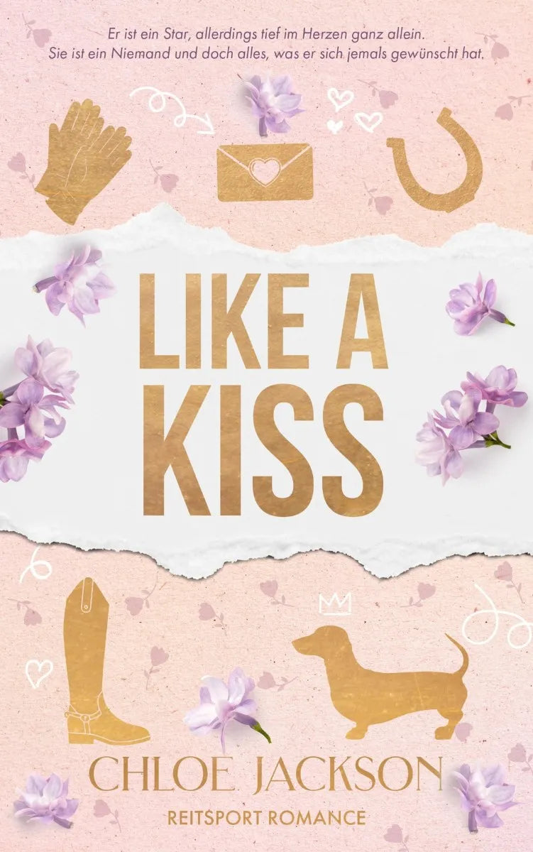 Cover: Like a Kiss (E-Book) von Chloe Jackson