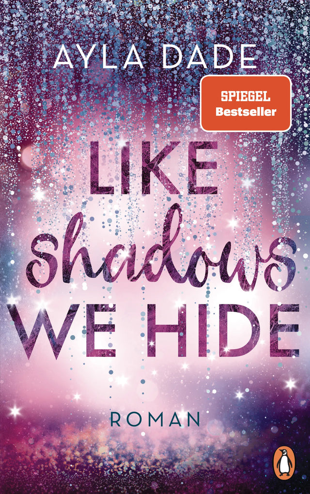 Cover: Like Shadows We Hide (E-Book) von Ayla Dade