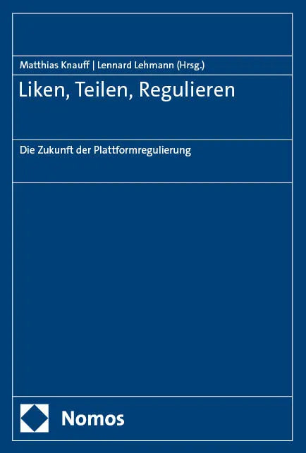 Cover: Liken, Teilen, Regulieren (E-Book)