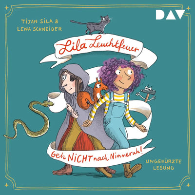 Lila Leuchtfeuer - Teil 1: Geh nicht nach Nimmeruh!