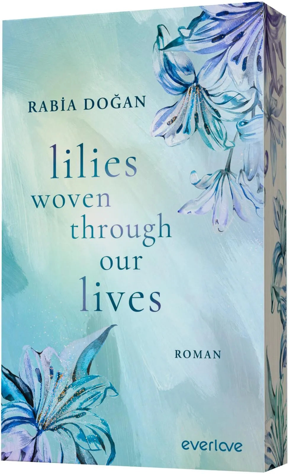 Detailansicht: Lilies woven through our Lives (Paperback)