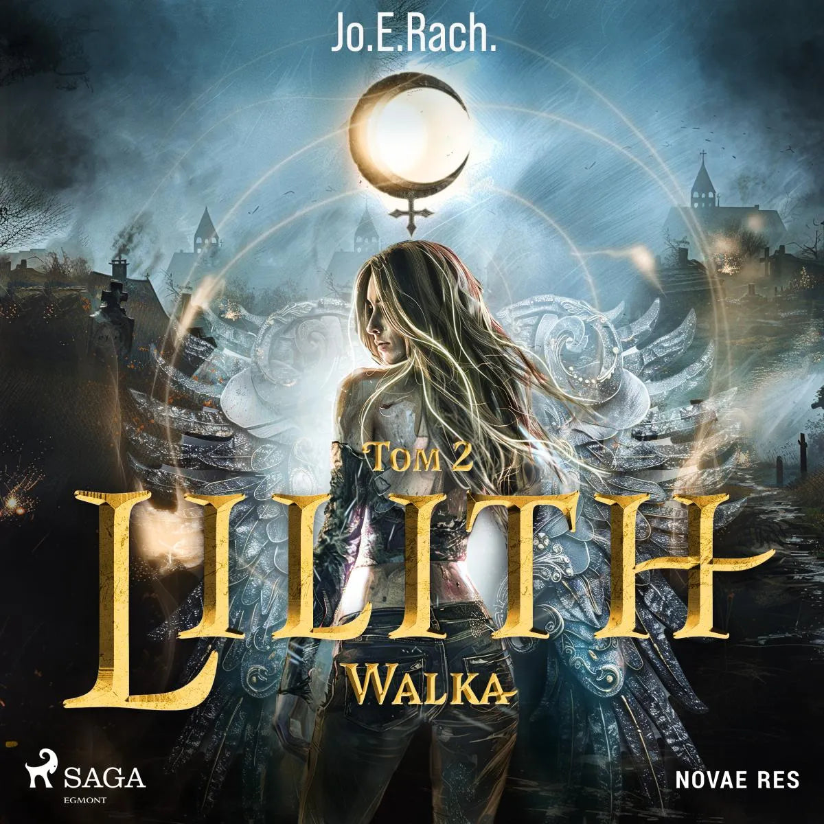 Cover: Lilith. Tom 2. Walka (Hörbuch Download) von Jo.E.Rach.