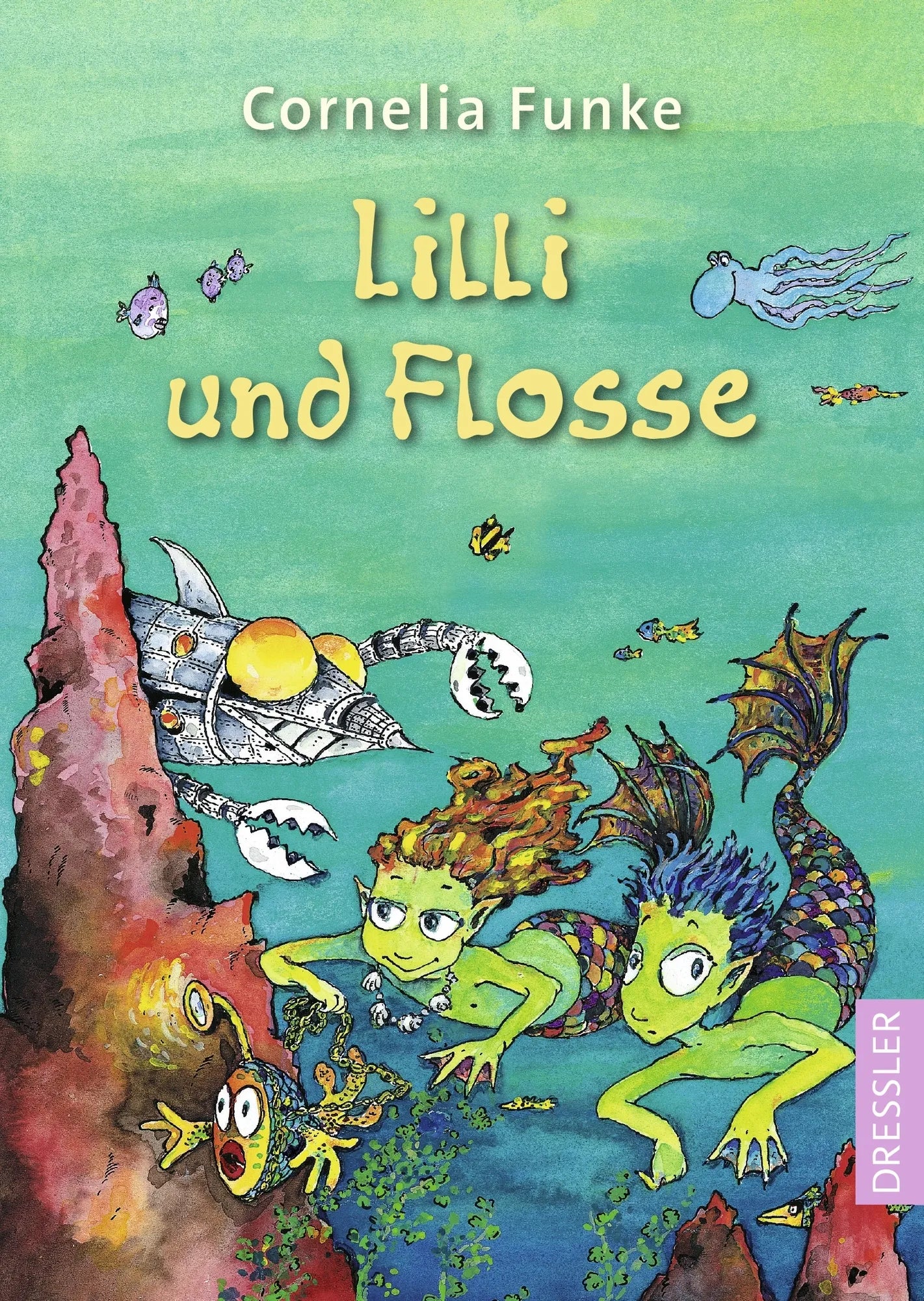 Buchcover von 'Lilli und Flosse' - Taschenbuch von Cornelia Funke
