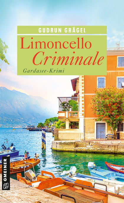 Cover: Limoncello Criminale (E-Book) von Gudrun Grägel