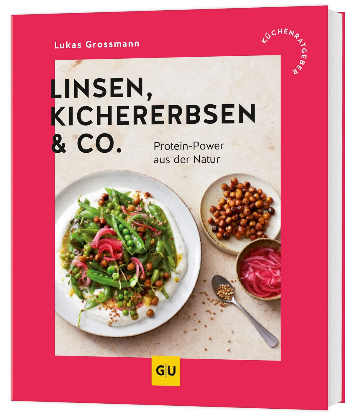 Cover: Linsen, Kichererbsen & Co. (Paperback) von Lukas Grossmann