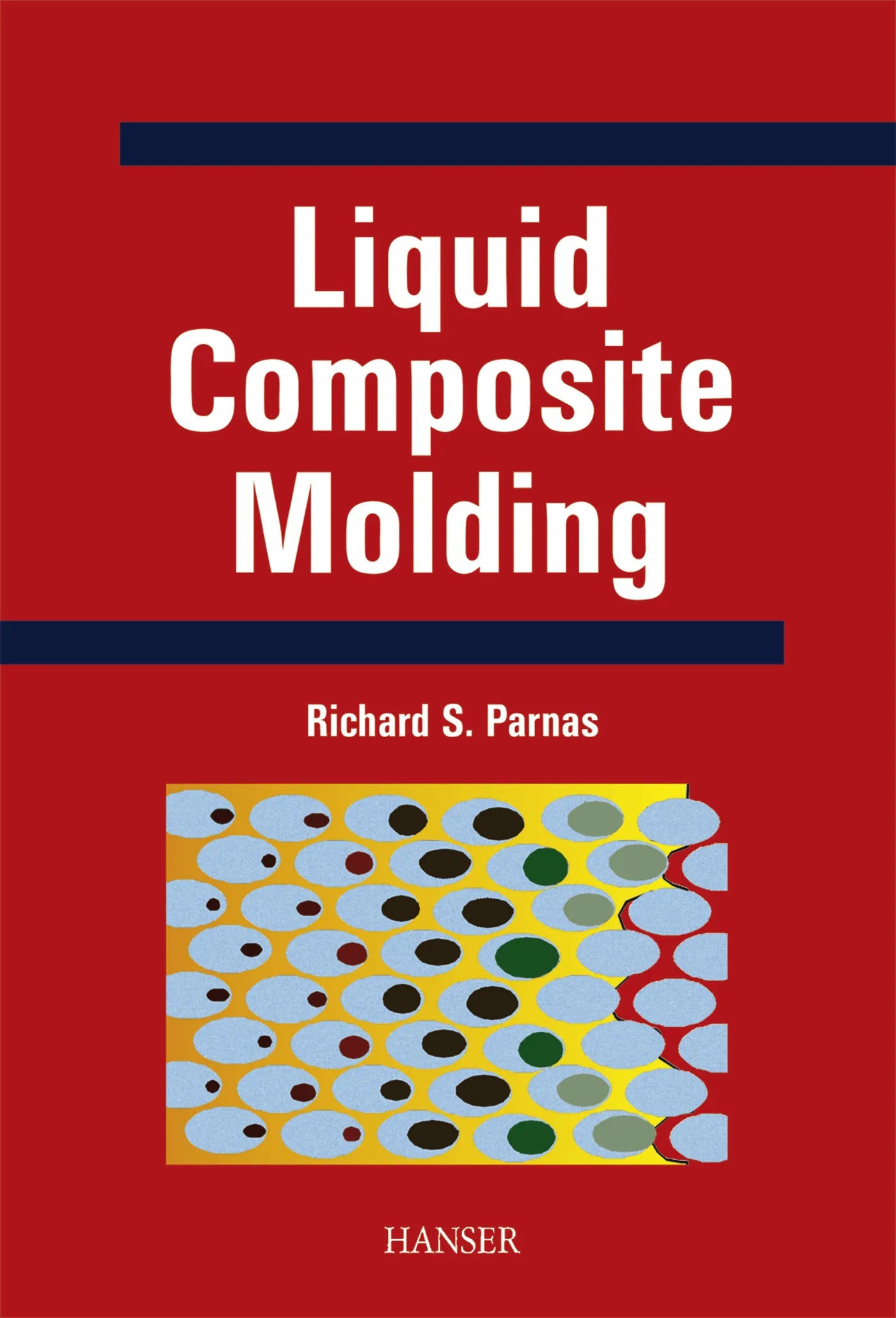 Buchcover von 'Liquid Composite Molding' - Gebundene Ausgabe von Richard S. Parnas