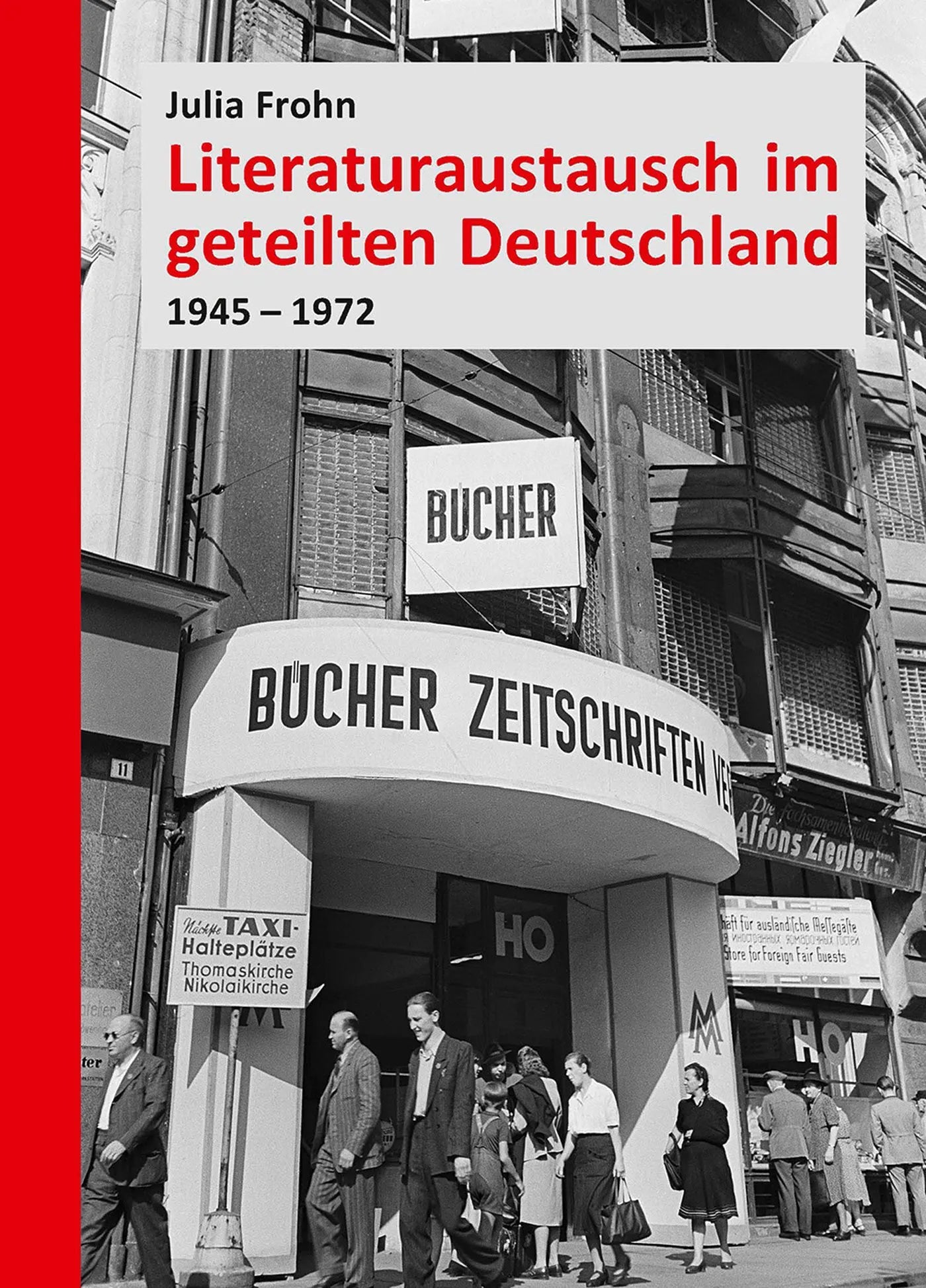 Buchcover von 'Literaturaustausch im geteilten Deutschland' - Paperback von Julia Frohn