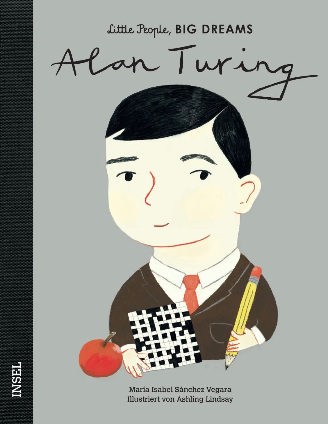 Buchcover von 'Little People, Big Dreams – Alan Turing' - Gebundene Ausgabe von María Isabel Sánchez Vegara