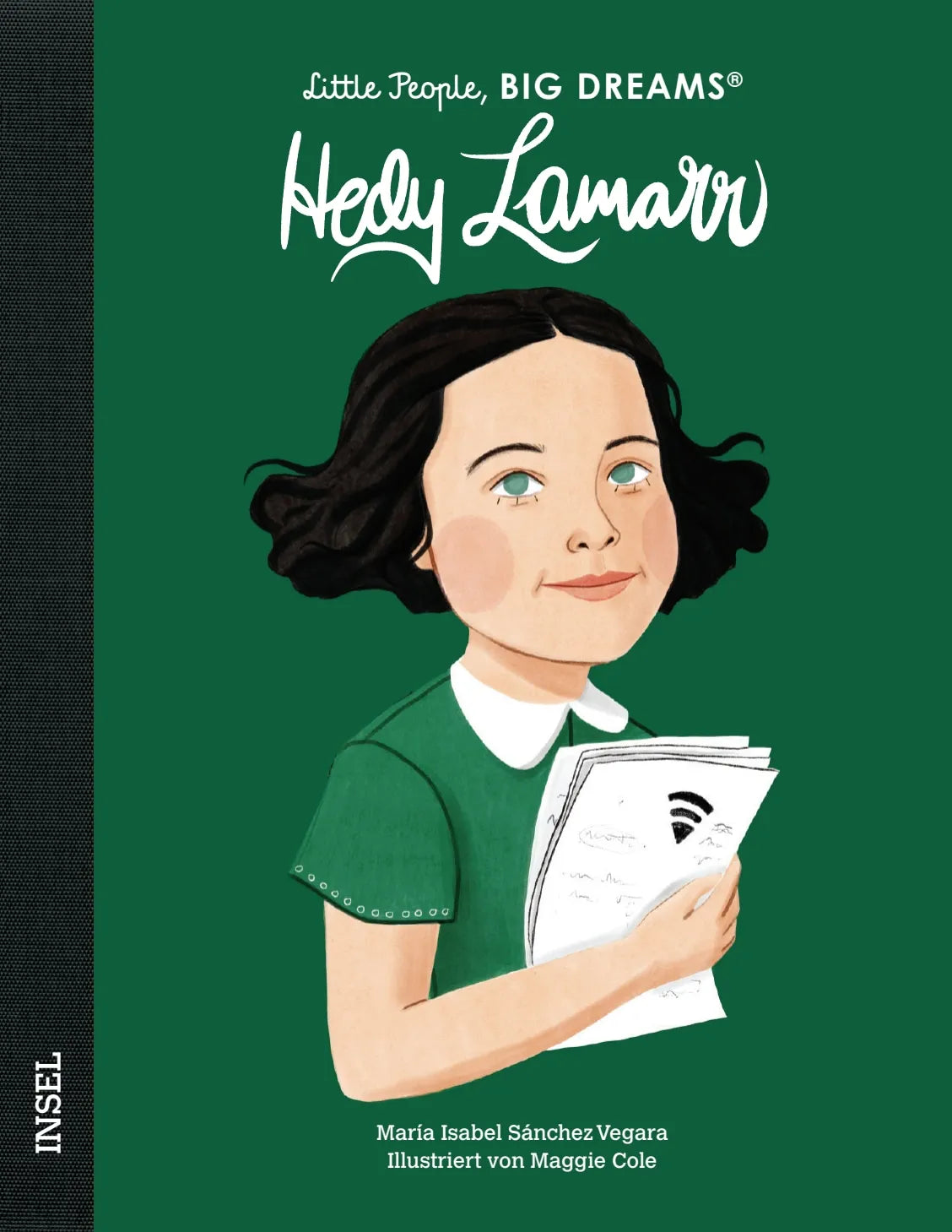 Buchcover von 'Little People, Big Dreams – Hedy Lamarr' - Gebundene Ausgabe von María Isabel Sánchez Vegara