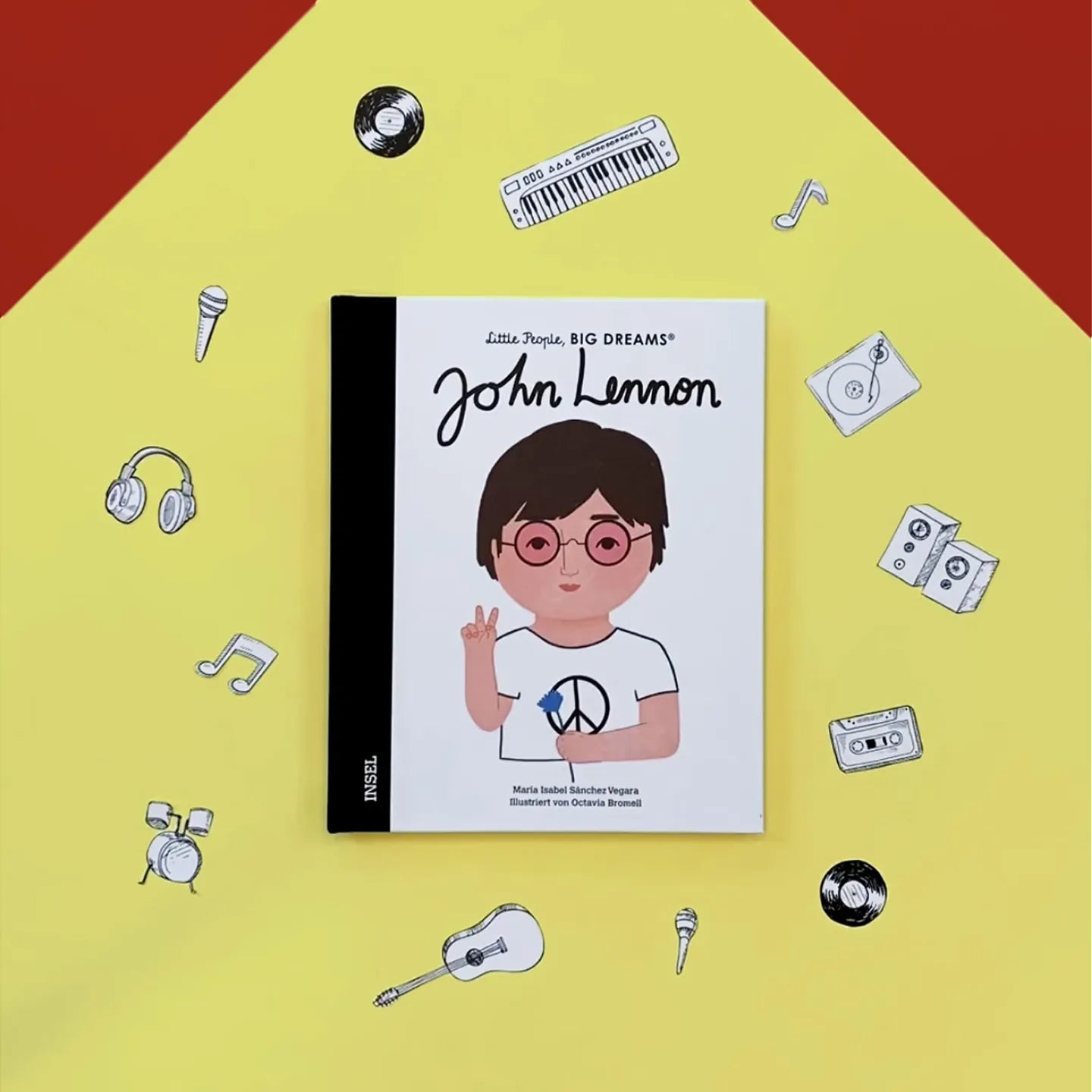 María Isabel Sánchez Vegara - Little People, Big Dreams – John Lennon